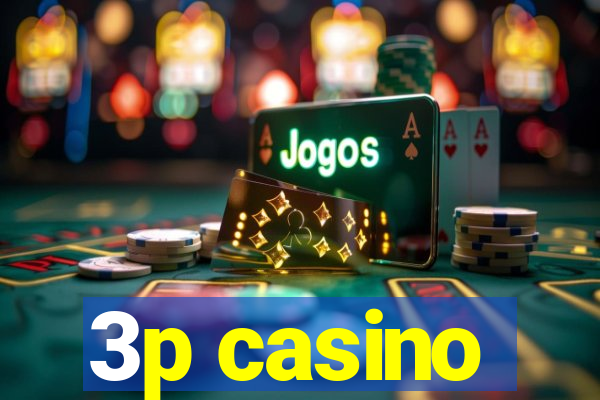 3p casino